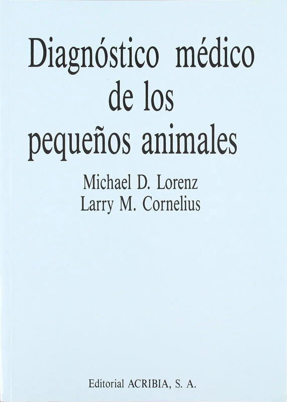 Diagnostico Medico de Los Pequeos Animales