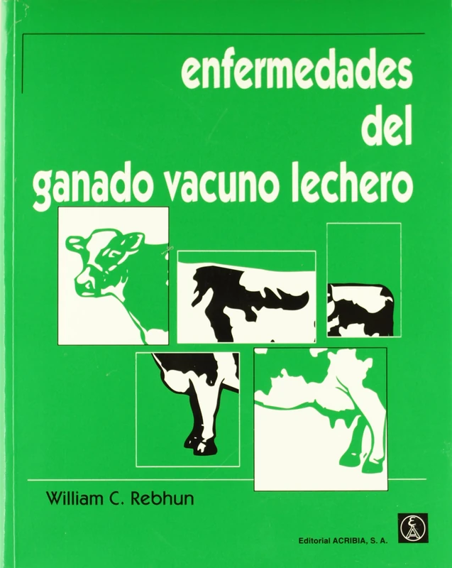 Enfermedades del Ganado Vacuno Lechero