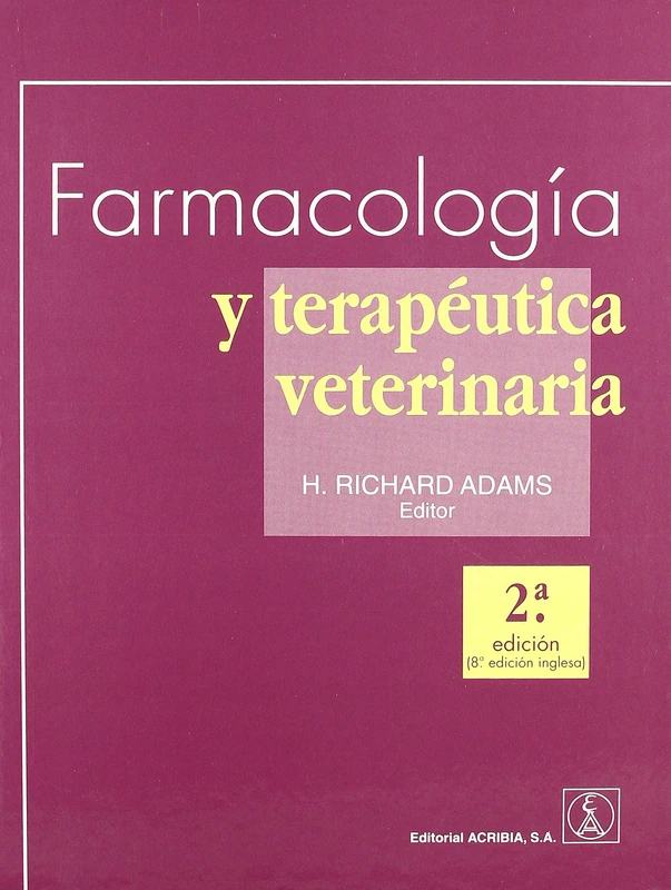 Farmacología y terapéutica veterinaria