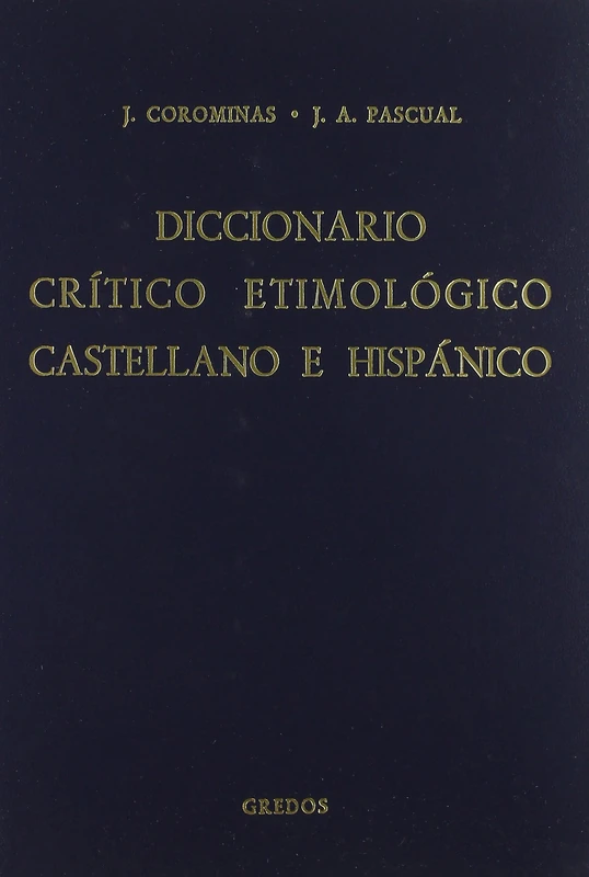 Diccionario Critico Etimologico Castellano E Hispanico, Vol. 1 - Image 1