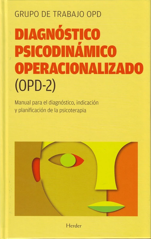 Diagnóstico Psicodinámico Operacionalizado (OPD2): Manual para el diagnóstico, indicación y planificación de la psicoterapia (fuera de colección) - Image 1