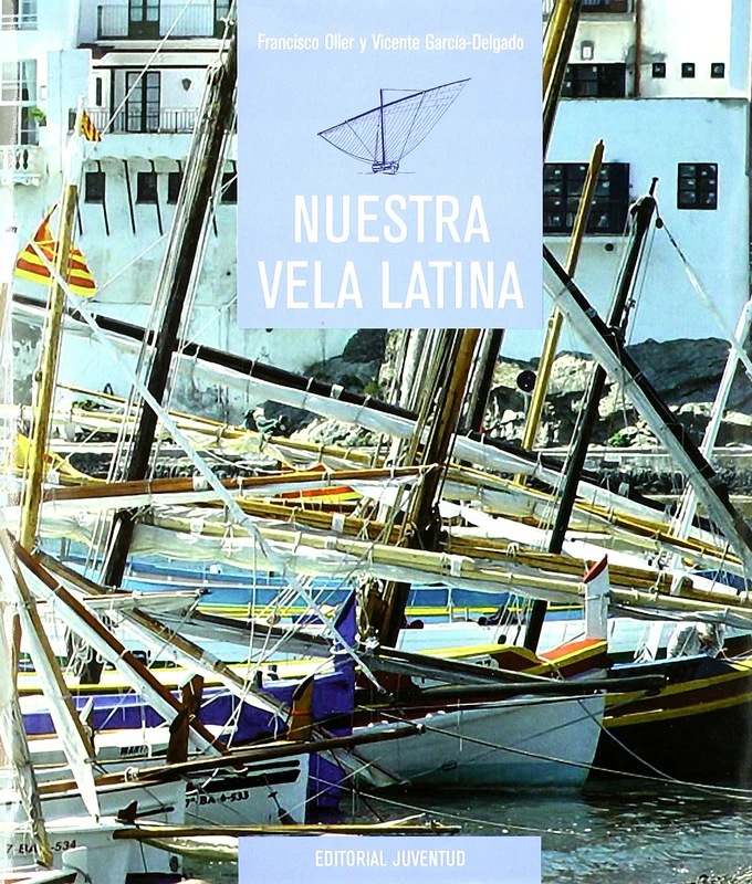 Nuestra Vela Latina (EN TORNO AL MAR)