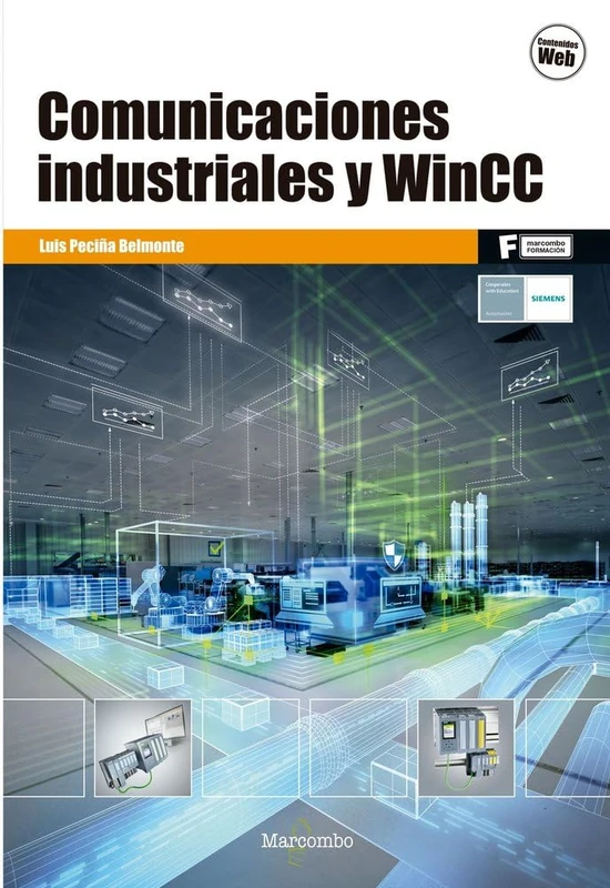Comunicaciones industriales y WinCC: 1 (MARCOMBO FORMACIÓN)