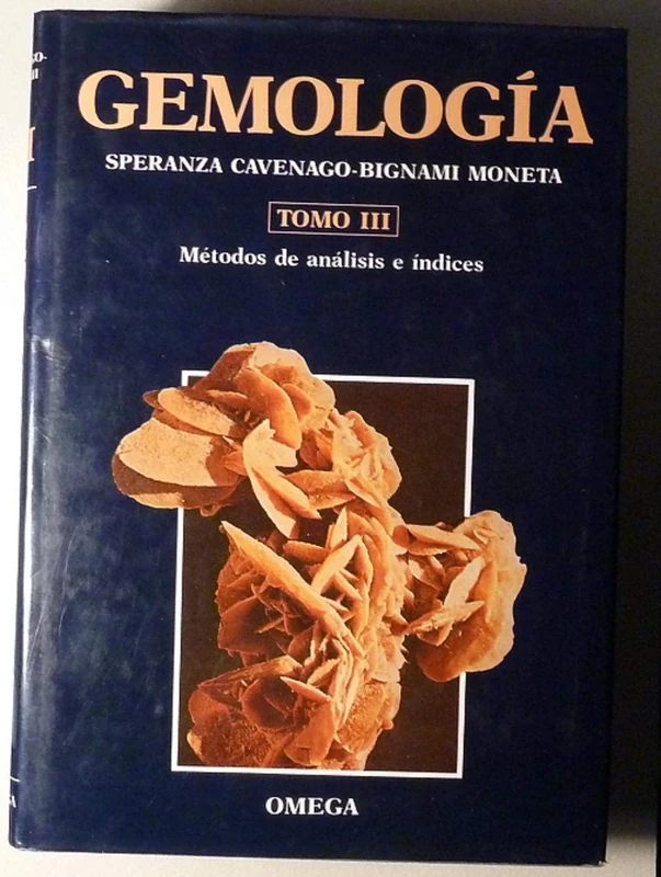 Gemologia Tomos I, II y III (TECNOLOGÍA-GEMOLOGÍA Y JOYERÍA)