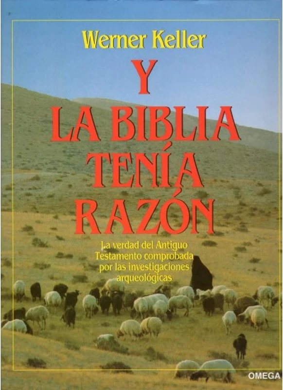 La Biblia Tenia Razon - Color - (HISTORIA Y ARTE-HISTORIA ANTIGUA)
