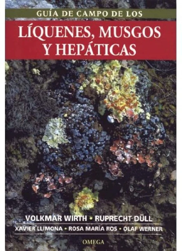 GUIA CAMPO LIQUENES, MUSGOS Y HEPATICAS (BOTANICA)