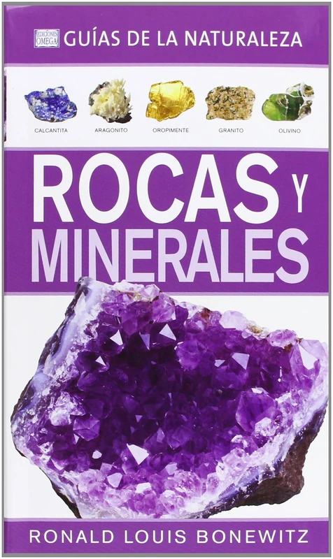 ROCAS Y MINERALES. GUÍAS DE LA NATURALEZA (GUÍAS DEL NATURALISTA-ROCAS, MINERALES Y PIEDRAS PRECIOSAS)