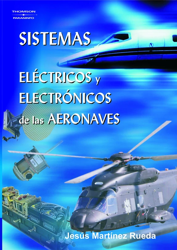 Sistemas eléctricos y electrónicos de las aeronaves (Aeronáutica)