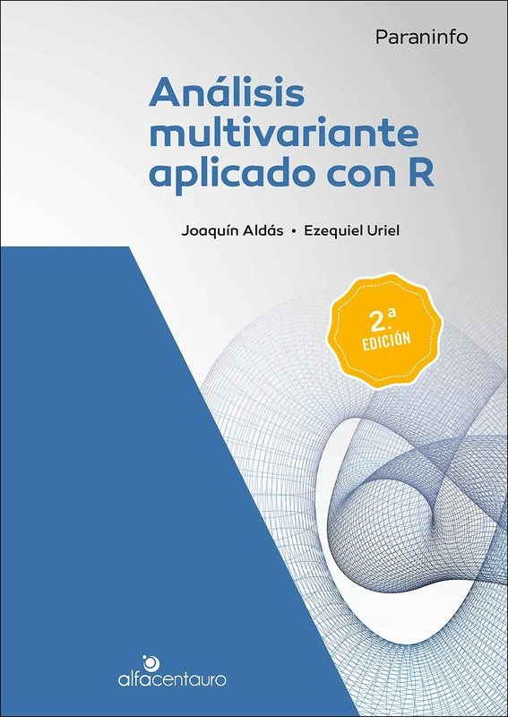 Análisis multivariante aplicado con R. 2ª ed. (Estadística)