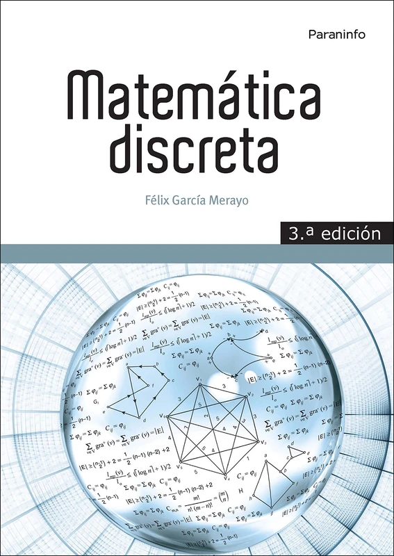 Matematica discreta 3a ed - Paraninfo Mathematics Book