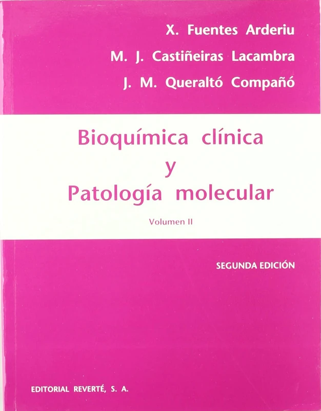 Bioquimica Clinica y Patologia - Volumen 2: Vol. 2