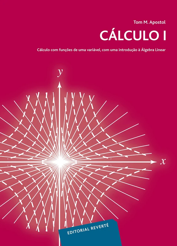 Cálculo. Cálculo com funçoes de una variável,: Cálculo com funçôes de uma variável, com uma introduçâo à Àlgebra Linear: Volumen 1 (Calculus) - Image 1