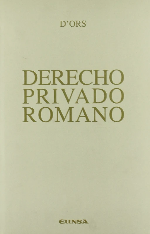 Derecho privado romano (Manuales (Universidad de Navarra. Facultad de Derecho))