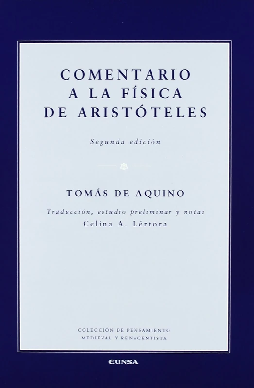 Comentario a la física de Aristóteles (Colección de pensamiento medieval y renacentista)