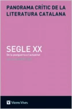 Panorama Critic De La Literatur Catalana Segle Xx.