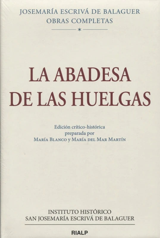 La Abadesa de las Huelgas, Ed. crítico-histórica (Obras Completas de san Josemaría Escrivá) - Image 1
