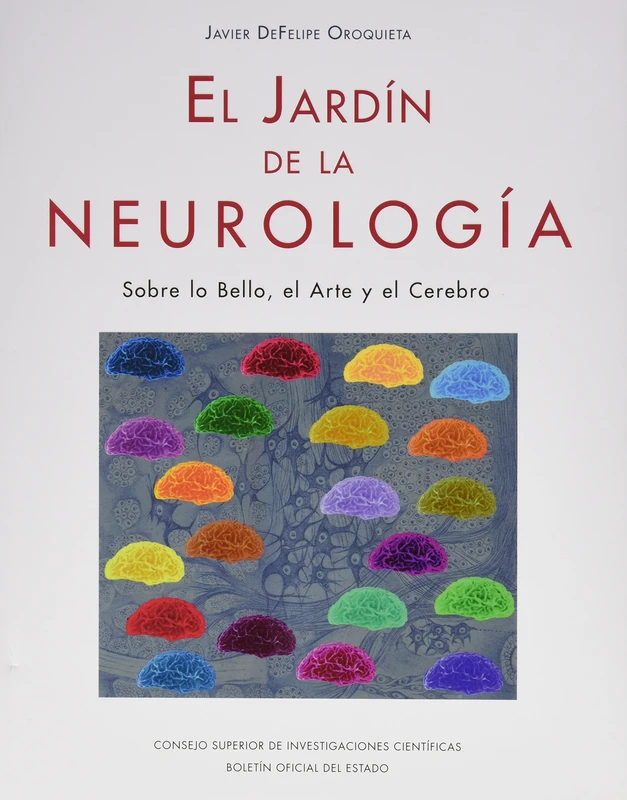 El jardín de la neurología : sobre lo bello, el arte y el cerebro - Image 1