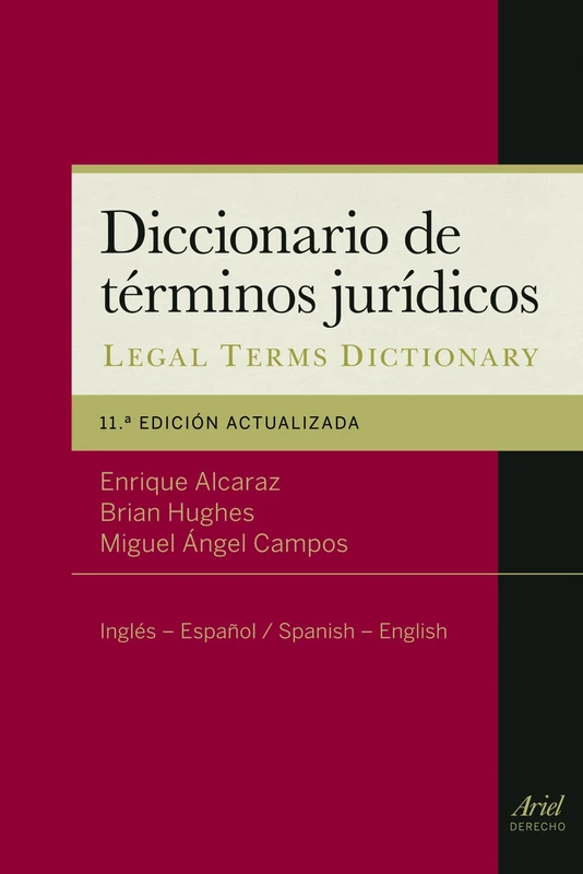 Specialized dictionaries: Diccionario de terminos juridicos Ing-Esp/Spa-Eng (Ariel Derecho)