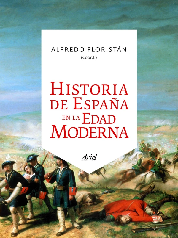 Historia de Espana en la Edad Moderna (Ariel Historia)