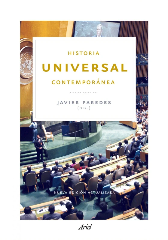 Historia universal contemporanea: Nueva edición actualizada: 1 (Ariel Historia)