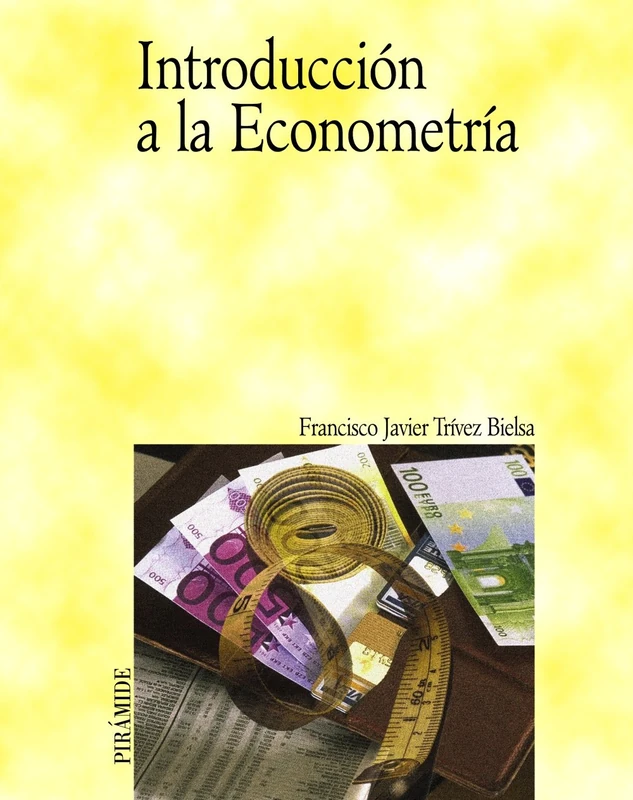 Introduccion a la econometria / Introduction to Econometrics (Economía y Empresa)