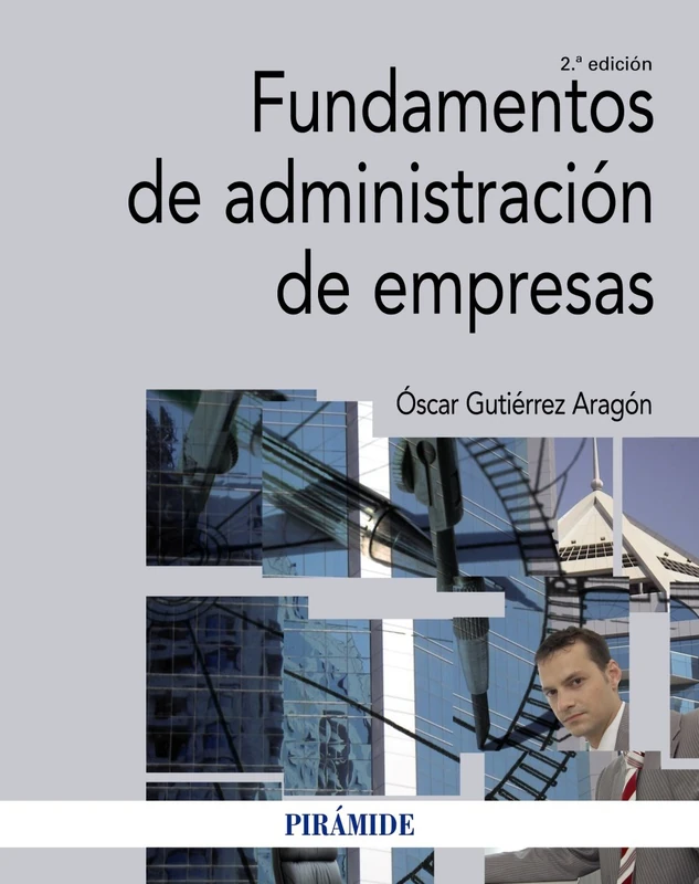 Fundamentos de administración de empresas (Economía y Empresa)