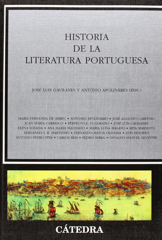 Historia de la literatura portuguesa/ History of the Portuguese Literature (Critica Y Estudios Literarios)