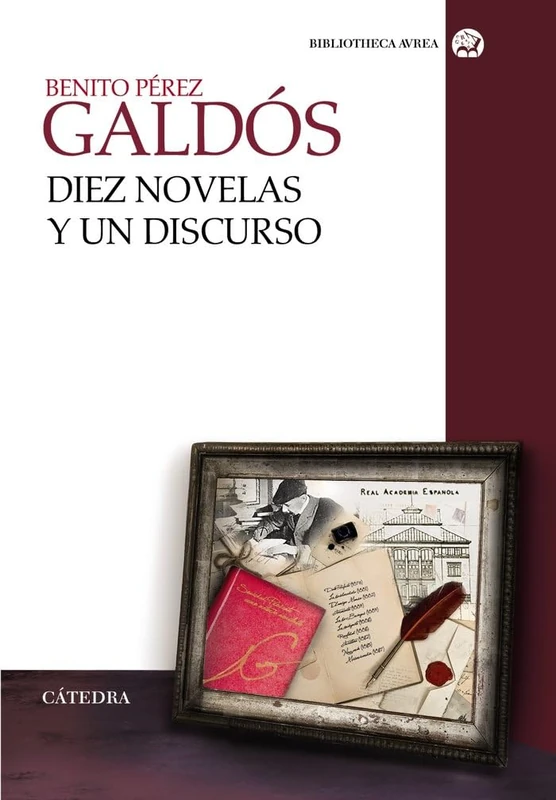 Diez novelas y un discurso (Bibliotheca AVREA)