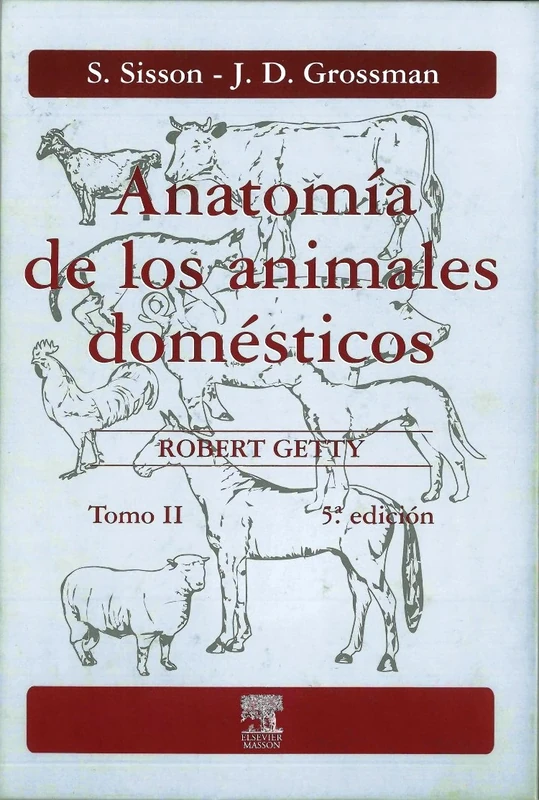 Anatomia de Los Animales Domesticos - Tomo II