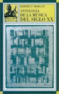 Antologia de La Musica del Siglo XX: 8