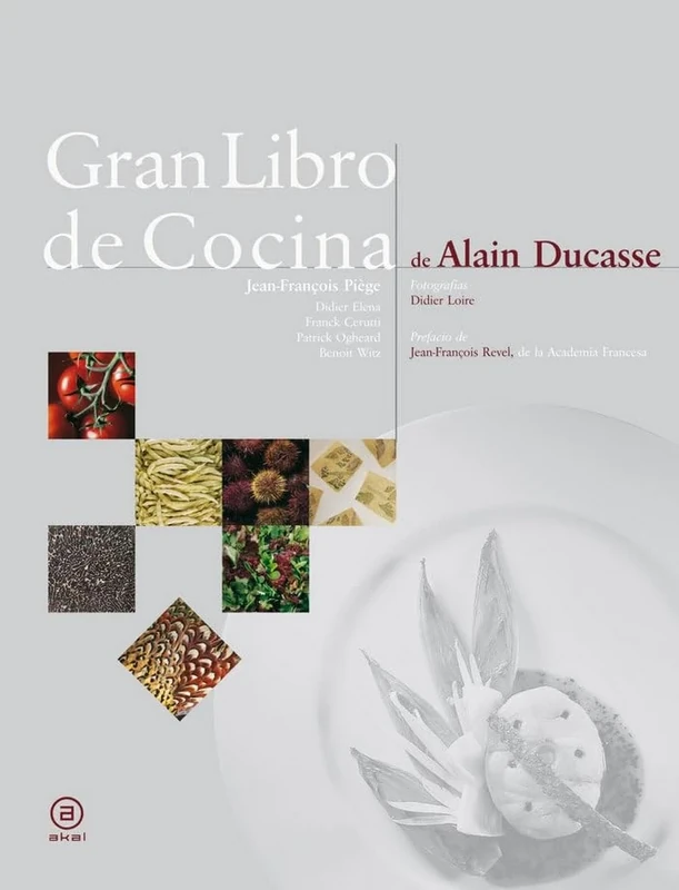 Gran libro de cocina de Alain Ducasse: 5 (Biblioteca Gastronómica)