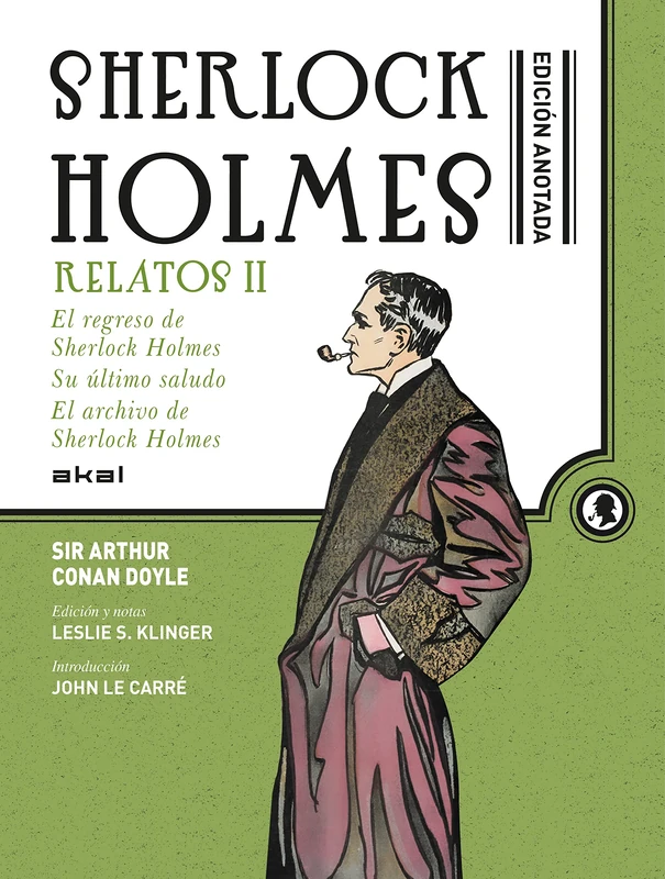 Sherlock Holmes Anotado: Relatos II. El regreso de Sherlock Holmes.: 6 (Grandes libros)