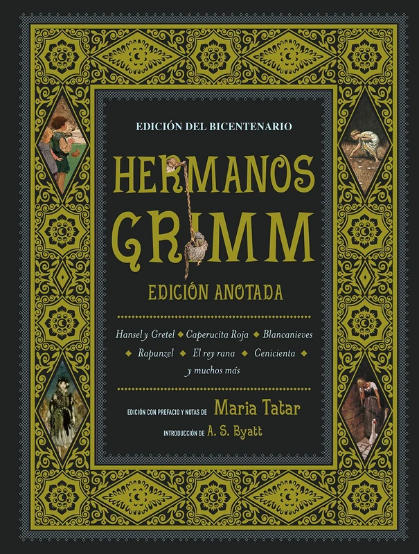 Hermanos Grimm. Edicion anotada: 15 (Grandes libros)