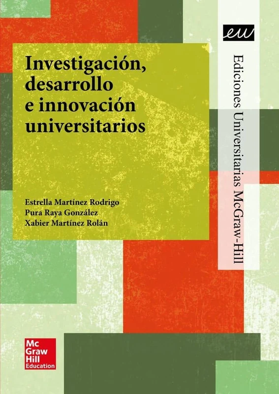 Investigación, desarrollo e innovación universitarios