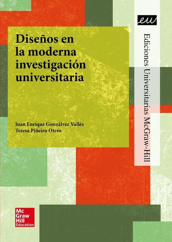 Diseños en la moderna investigación universitaria