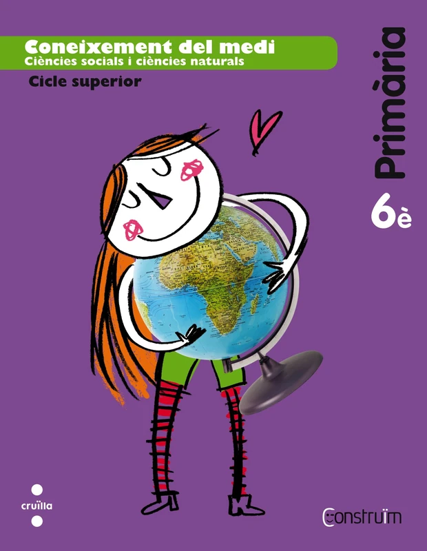 Coneixement del medi. 6 Primària. Construïm