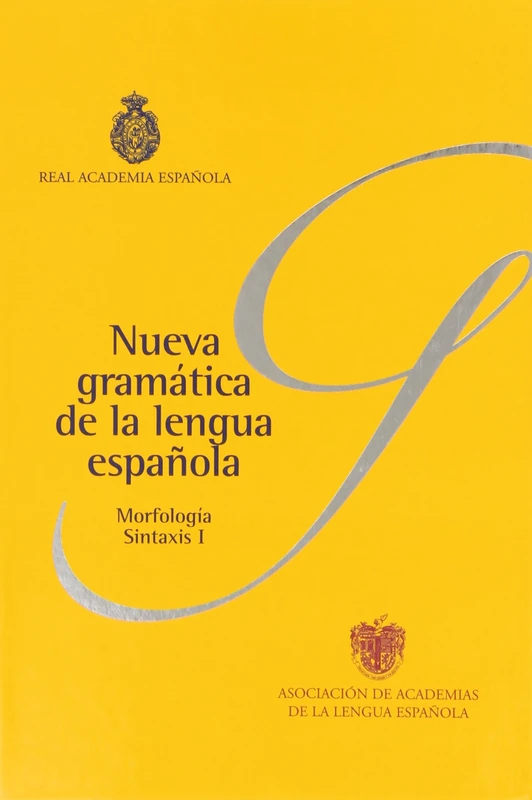 Nueva Gramatica de La Lengua Espanola: 2 vol