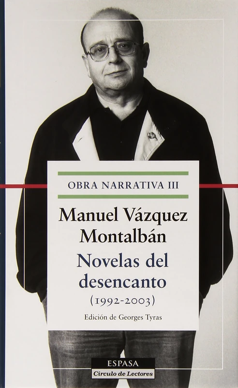 Novelas del desencanto Obra narrativa III (F. COLECCION) - Image 1