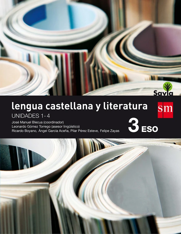 Savia: Lengua castellana y literatura 3 ESO