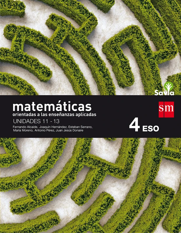 Matemáticas orientadas a las ciencias aplicadas : 4 ESO : savia : trimestres
