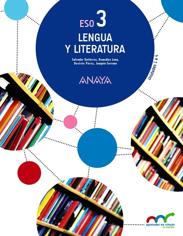 Aprender es Crecer en Conexión, lengua y literatura, 3 ESO
