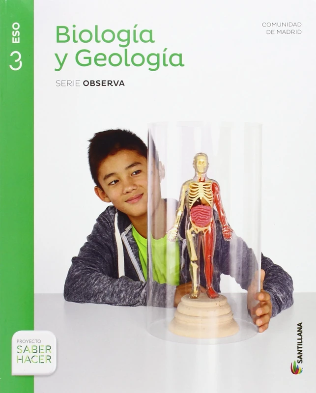 Biología y geología Madrid serie observa 3 ESO saber hacer