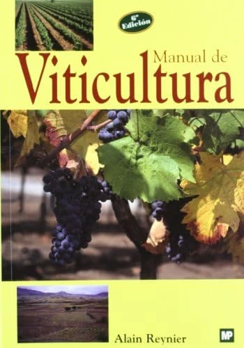 Manual de Viticultura (Enología, Viticultura)