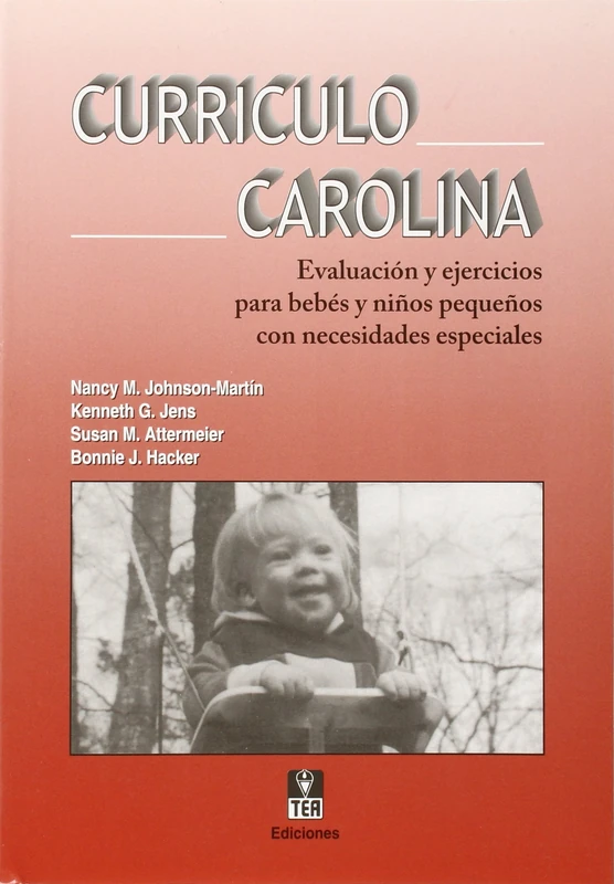 Currículo Carolina: Evaluación y ejercicios para bebés y niños pequeños con necesidades especiales (Intervención psicopedagógica) - Image 1
