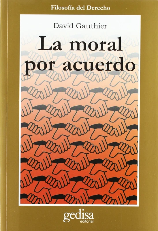 La moral por acuerdo (CLA-DE-MA)
