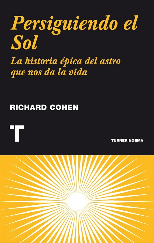 Persiguiendo el Sol: La historia épica del astro que nos da la vida (Noema) - Image 1