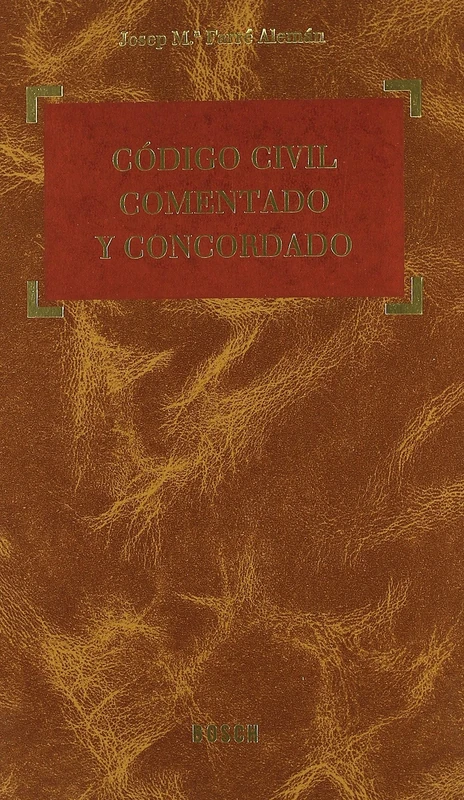 Código civil comentado y concordado
