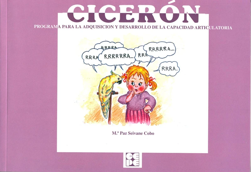 Cicerón. Programa para el desarrollo y mejora de la capacidad articulatoria: 1 (Reeducación logopédica) - Image 1