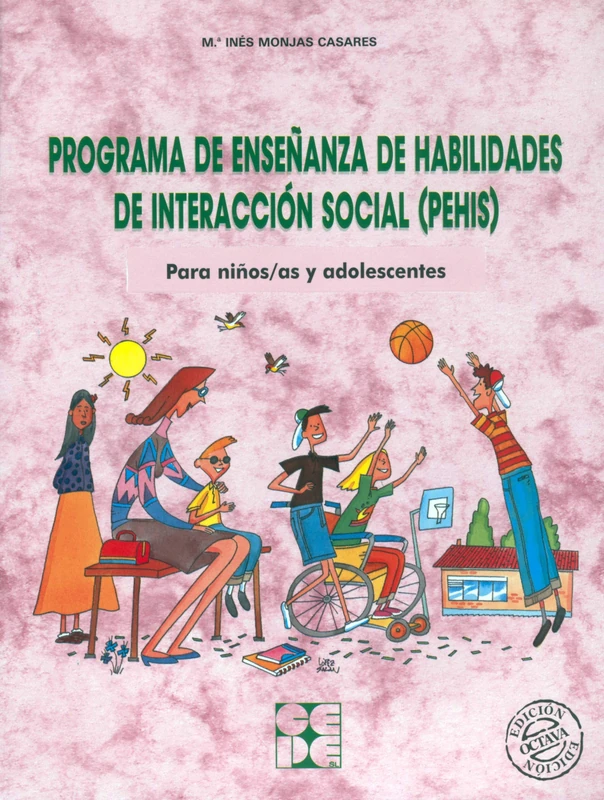 Programa de Enseñanza de Habilidades de Interacción Social (PEHIS). Para niños y niñas en edad escolar: Para niños/as y adolescentes: 5 (Entrenamiento en competencia social) - Image 1