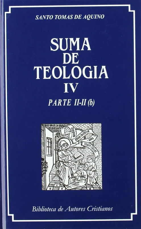 Suma de teología. IV. Parte II-II (b): 45 (MAIOR)